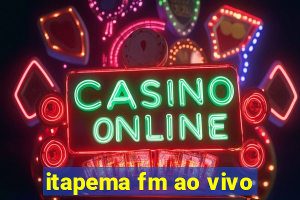 itapema fm ao vivo